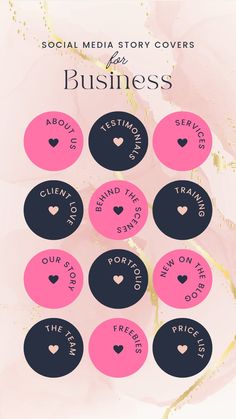 the social media story covers for business, including pink and black circles with hearts on them