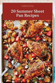 the cover of southern living's summer sheet pan recipes, featuring chicken and vegetables