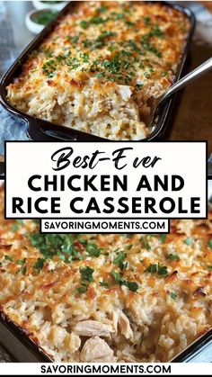 the best ever chicken and rice casserole in a pan with text overlay