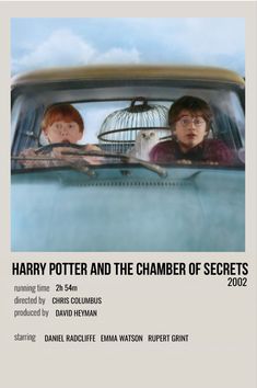 the poster for harry potter and the chamber of secrets, which features two people in a car