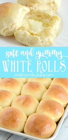 soft and yummy white rolls in a baking pan with text overlay that reads soft and yummy white rolls