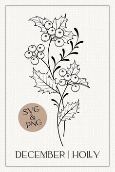 a christmas card with holly branches and berries on it, the words svg & png