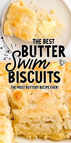 the best butter swim biscuits recipe ever