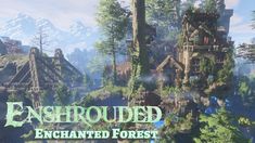 an animated forest with lots of trees and houses in the background that says, abandoned enchanted forest