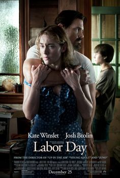 the movie poster for labor day