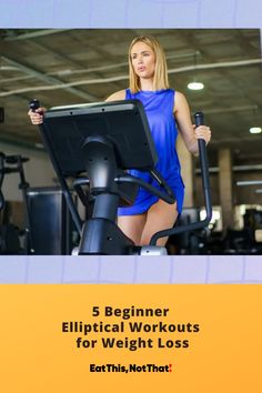 5 Beginner Elliptical Workouts for Weight Loss Beginner Elliptical Workout, Elliptical Benefits, Elliptical Workouts, Cardiovascular Workout, Elliptical Workout, Elliptical Machine, Certified Personal Trainer