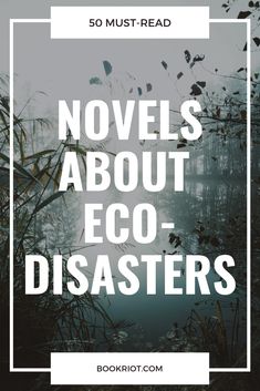 These books about ecological disasters might be fiction, but they're not all too unimaginable in reality. book lists | climate fiction | cli fi | books about ecological disasters | eco-disaster books | books about nature | books about the environment Ecopunk Aesthetic, Books About Nature, What Is Climate, Biology Ideas, Reading List Challenge, Must Read Novels, Books You Should Read