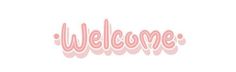 the word welcome written in pink on a white background