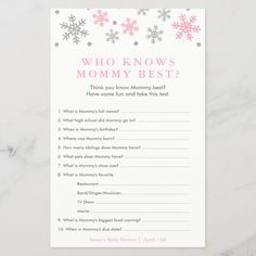 a baby shower game with pink snowflakes on it and the words who knows mommy best?