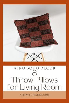 a chair with a pillow on it and the words afro boho decor 8 throw pillows for living room