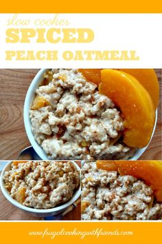 this is an image of slow cooker spiced peach oatmeal recipe