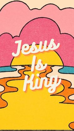 the words jesus is king written in white on a pink background