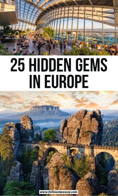 the top 25 hidden gems in europe