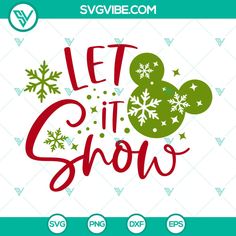 mickey mouse let it snow svg cut file