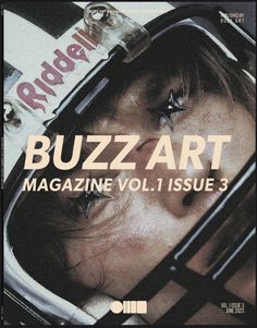 the cover of buzz art magazine vol 1 issue 3, featuring an astronaut's helmet