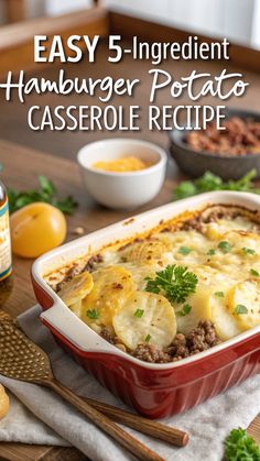 Easy 5-Ingredient Hamburger & Potato Casserole Recipe