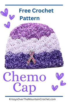 a crochet hat with the words chemo cap written in purple and white