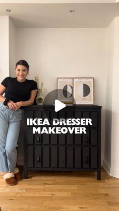 a woman standing next to a dresser with the words ikea dresser makeover on it