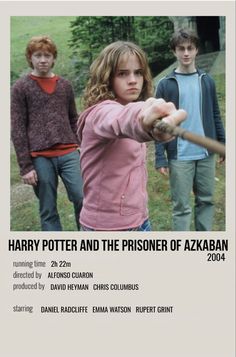 the poster for harry potter and the prisoner of azzaban, featuring three young people