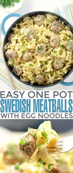 an easy one pot swedish meatballs with egg noodles is ready in less than 30 minutes