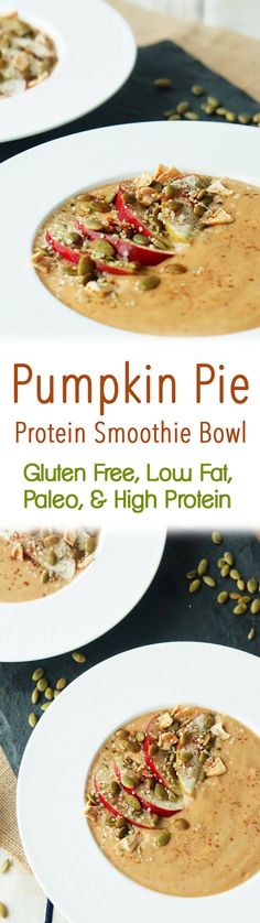 pumpkin pie protein smoothie bowl is shown in three white plates