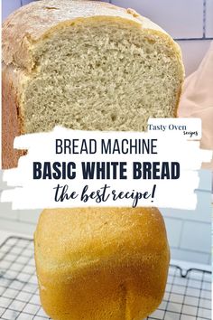 a loaf of bread sitting on top of a cooling rack with the words bread machine basic white bread