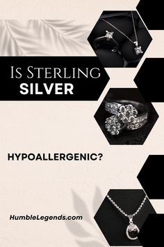 Is Sterling Silver Hypoallergenic? Sensitive Skin, Timeless Elegance, Latest Trends, Benefits, Skin