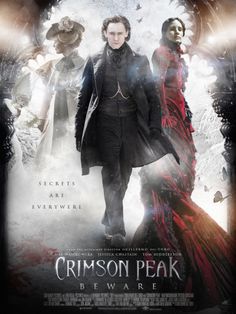 a movie poster for crimson peak