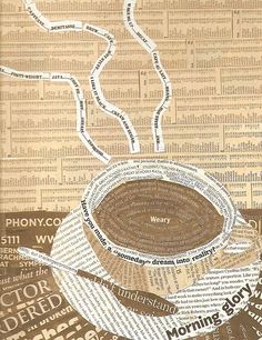 a cup of coffee is surrounded by words that spell out the word, and it's made from newspaper pages