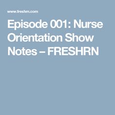 the words, episode 001 nurse's role in an animation show notes - freshin