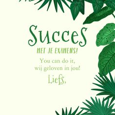 the words success are written in green leaves on a white background with an image of plants