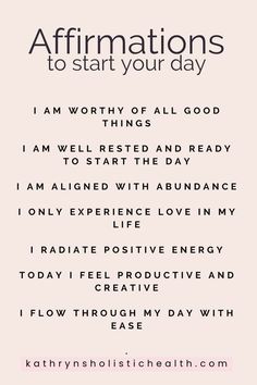 the affirmations to start your day