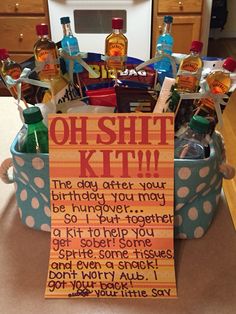 a birthday gift for someone's son is in a bucket with alcohol on it