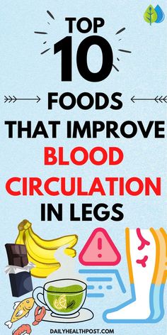 Discover the top foods that improve #bloodcirculation in #legs, if you experience edema, varicosis, and venous diseases. To discover how you can slash your risk of heart disease, and even reverse it. Kids Hygiene, Health Literacy, Healthy Lungs, Increase Blood Flow, Health Administration, Childhood Obesity