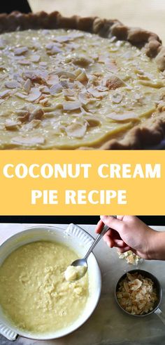 Coconut Cream Pie with text that says coconut cream pie recipe and an orange pot with coconut pudding and coconut flakes on marble