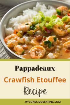 Hearty bowl of crawfish etouffee Crawfish Etoufee Pasta, Shrimp And Crawfish Ettouffe Recipe, Crawfish Fettucine Recipe Louisiana Easy, Crawfish Étouffée, Pappadeaux Recipe, Cajun Chicken Recipes