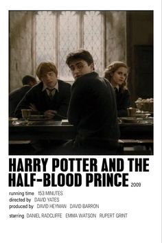 the harry potter and the half - blood prince poster is shown in front of a group of people sitting at a table