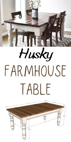 an image of a table and chairs with the words husky farmhouse table on it