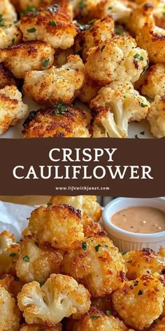 crispy cauliflower on a white plate with dipping sauce in the background and text overlay that says crispy cauliflower