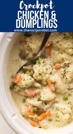 chicken and dumpling soup in a white bowl with a spoon on the side text reads crockpot chicken and dumplings