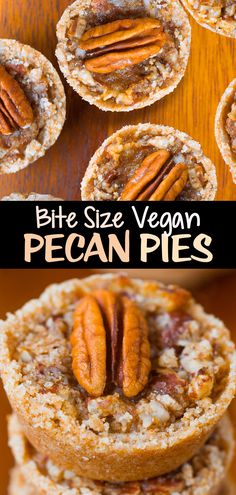 pecan pies stacked on top of each other with text overlay that reads bite size vegan pecan pies