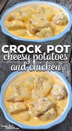 crock pot cheesy potatoes and chicken in a blue bowl on a wooden table