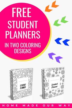 the free student planner in two coloring designs is shown with an arrow pointing up to it