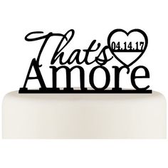 That's Amore Wedding Cake Topper with Wedding Date - Wedding Collectibles Hydrangea Cake Topper, Wedding Cake Topper Ideas, Funny Cake Toppers, Sand Ceremony Wedding, Big Wedding Cakes, Wedding Toasting Glasses, Calla Lily Wedding, Cake Topper Ideas, Dog Cake Topper