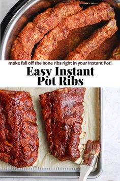 an easy instant pot ribs recipe is shown in the bottom photo and then on the bottom image