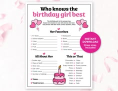 This printable 'Who Knows The Birthday Girl Best' game is a fun and easy addition to any teen or tween birthday party. Have your guests answer the questions about the birthday girl to see how well they know her - the birthday girl is the answer key! Simply Purchase > Print > Play to help make it a birthday party to remember. ♡ PLEASE NOTE:  * These are digital files. Physical items will NOT be sent to you. * Please keep in mind that these printables are NOT editable. ♡ WHAT IS INCLUDED:  Who Knows The Birthday Girl Best Game ♡ WHAT YOU WILL RECEIVE: US LETTER - a PDF with 2 pages - a full-page game and two 5x7-inch games - a US Letter full-page game JPG - a 5x7 inch game JPG A4 - a PDF with 2 pages - a full-page game and two 5x7-inch games - a A4 Letter full-page game JPG - a 5x7 inch game Who Knows Me Best Questions Birthday, Birthday Games Who Knows Me Best, Who Knows Me Best Questions, Birthday Girl Questions, Who Knows The Birthday Girl Best, How Well Do You Know The Birthday Girl, Birthday Party Games For Teens Sweet 16, Free Who Knows The Birthday Girl Best Printable, Who Knows The Birthday Girl Best Game