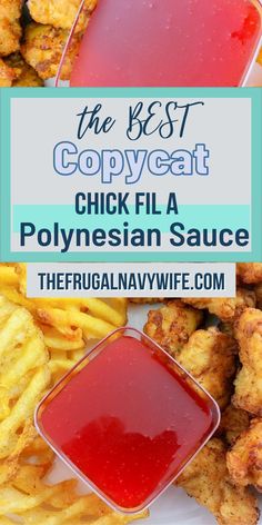 chicken wings with ketchup and french fries on the side text reads the best copy - beat chickfla polynesian sauce