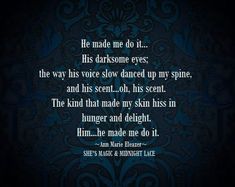 an image of a dark background with the words, he made me do it his darksome eyes