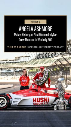 two people standing next to a race car with the words, angella ashmore makes history as first woman indycar crew member