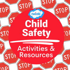 Child Safety Activities & Resources Learning Resources, Google Slides, Teaching Resources